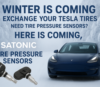 Winter is Coming – Time to Change Your Tesla Tires! Do You Need Tire Pressure Sensors? SATONIC Has the Perfect Solution.