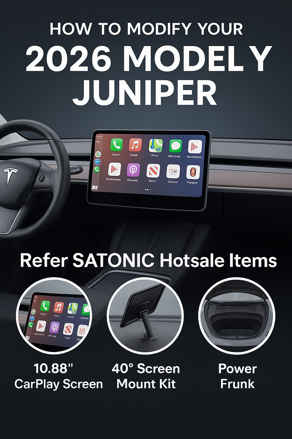How to Modify Your 2026 Tesla Model Y Juniper – The Smart Way – SATONIC